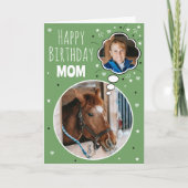 Leuk Paard Mam Verjaardag Gedachte Bubble Foto Gro Kaart (Voorkant)