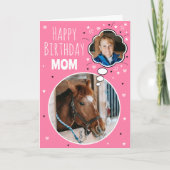 Leuk Paard Mam Verjaardag Gedachte Bubble Foto Roz Kaart (Voorkant)