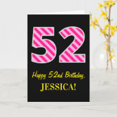 Leuk roze gestreept "52"; Gelukkige 52e verjaardag Kaart (Gele Bloem)