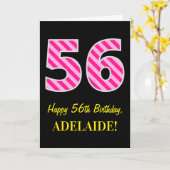 Leuk roze gestreept "56"; Gelukkige 56e verjaardag Kaart (Gele Bloem)
