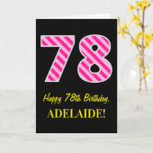 Leuk roze gestreept "78"; Gelukkige 78ste verjaard Kaart (Gele Bloem)