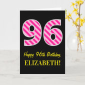 Leuk roze gestreept "96"; Gelukkige 96e verjaardag Kaart (Gele Bloem)