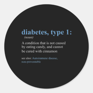 Leuk sarcasme T1D diabetes definitie bewustzijn Ronde Sticker