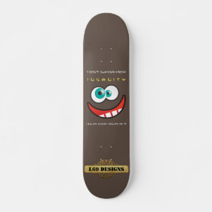 leuk skateboard: "IK KAN NIET VAN INSANITEIT..." Persoonlijk Skateboard