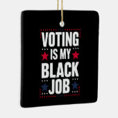 Leuk stemmen is mijn zwarte baan  keramisch ornament (Rechts)