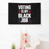 Leuk stemmen is mijn zwarte baan  spandoek (Insitu)