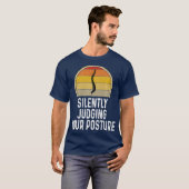 Leuk stil oordelen over uw houding chiropractor t-shirt (Voorkant volledig)