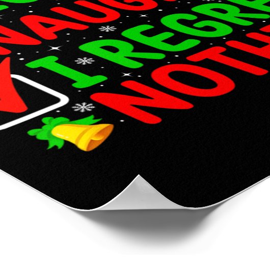 Leuk stout Ik heb geen spijt van iets grappigs Xma Poster (Hoek)