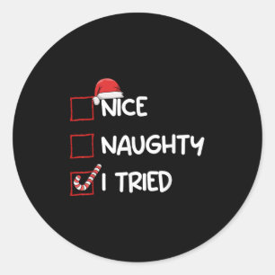 Leuk Stout Ik Heb Geprobeerd Kerst Lijst Kerstmis Ronde Sticker