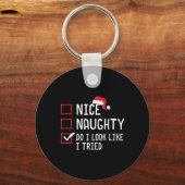 Leuk stout, ik zie eruit alsof ik de kerstlijst he sleutelhanger (Voorkant)