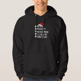 Leuk stout Maakt niet uit, ik koop mijn eigen spul Hoodie