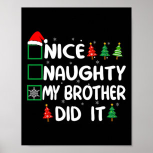 Leuk stout mijn broer deed het kerstlijst familie poster