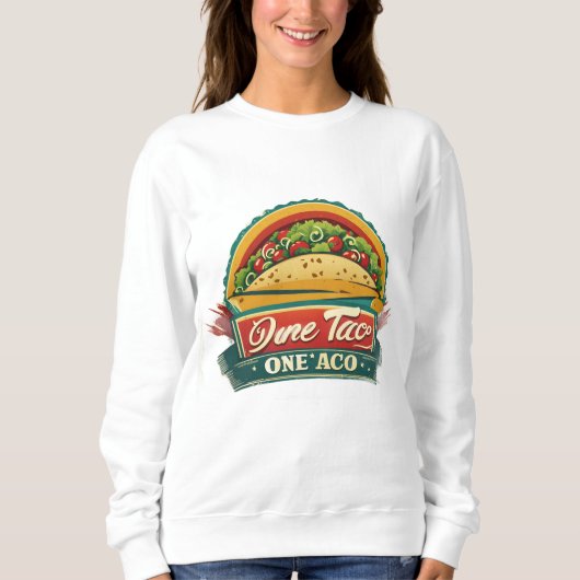 Leuk Taco Sweatshirt voor Food Lovers (Voorkant)