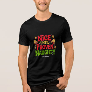 Leuk tot bewezen grappig kerstontwerp brutaal Tri-Blend shirt