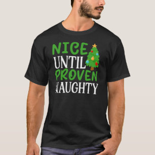 Leuk tot bewezen Naughty-81053 T-shirt