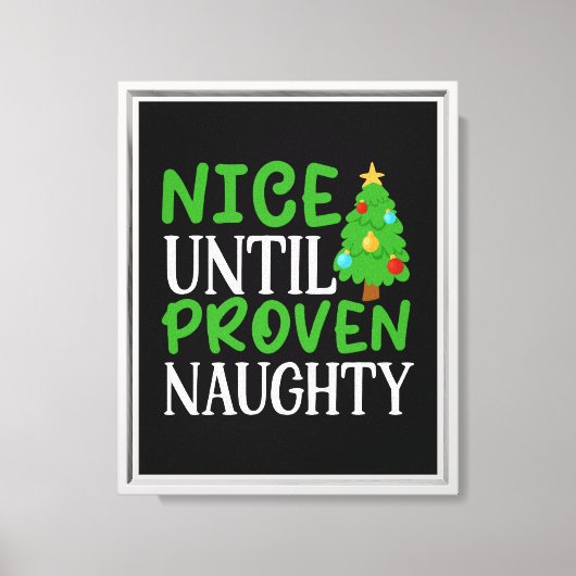 Leuk tot bewezen stoute canvas print (Voorkant)