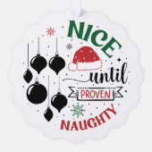 Leuk tot bewezen stoute herinnering ornament kaart (Voorkant)