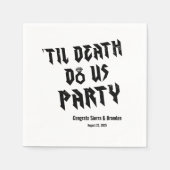 Leuk tot de dood ons scheidt feest aangepaste serv servet (Voorkant)