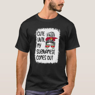 Leuk tot mijn Surinaamse er uit komt T-shirt