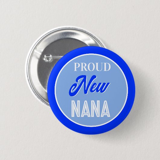 Leuk! Trotse nieuwe Nana pin/knop Ronde Button 5,7 Cm (Voorkant /achterkant)
