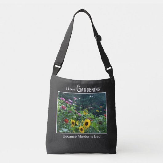 Leuk tuinieren gezegde bloementuin madeliefjes kos crossbody tas (Voorkant)