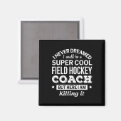 Leuk veld hockey coach cadeau magneet (Voorkant / Achterkant)