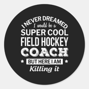 Leuk veld hockey coach cadeau ronde sticker
