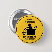 Leuk voor de archieven ronde button 5,7 cm (Voorkant /achterkant)