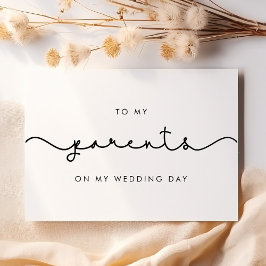 Leuk Voor mijn ouders op mijn trouwdagkaart Kaart