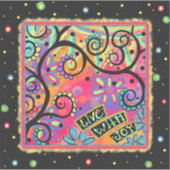 Leuk Vrolijk Live Met Vreugde Kleurrijk Sticker (Voorkant)