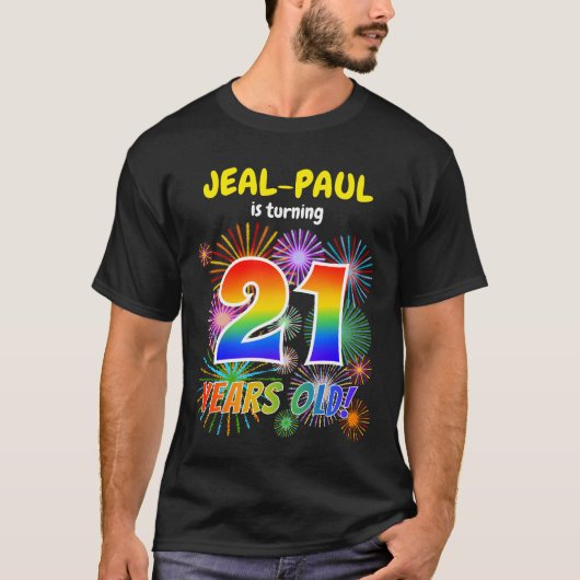 Leuk vuurwerk, Rainbow Look "21", 21e verjaardag T-shirt (Voorkant)