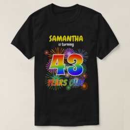 Leuk Vuurwerk, Regenboogblik "43", 43e Verjaardag T-shirt
