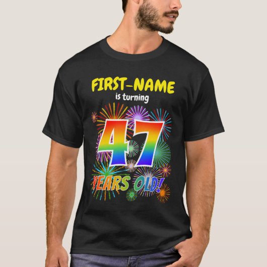 Leuk Vuurwerk, Regenboogblik "47", 47e Verjaardag T-shirt (Voorkant)