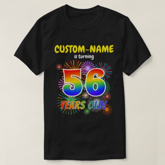 Leuk Vuurwerk, Regenboogblik "56", 56e Verjaardag T-shirt (Design voorkant)