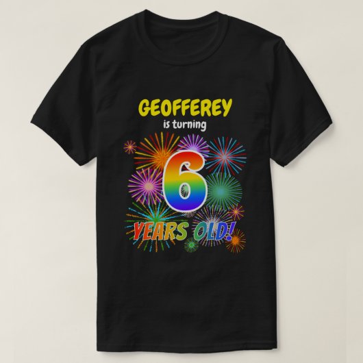Leuk Vuurwerk, Regenboogblik "6", 6e Verjaardag T-shirt (Design voorkant)