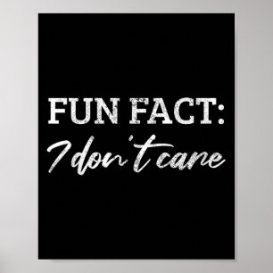 Leuk weetje dat het me niet kan schelen - Grappig  Poster