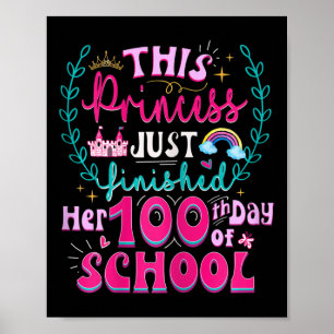 Leuke 100e dag van de school prinses Schattigee Ki Poster