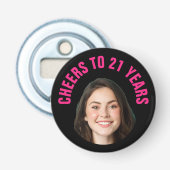 Leuke 21e verjaardag Aangepaste tekst Foto Zwart R Button Flesopener (Voorkant)