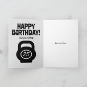 Leuke 25e verjaardagskaart met fitness kettlebells kaart (Binnen)