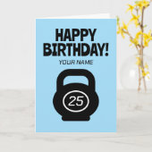 Leuke 25e verjaardagskaart met fitness kettlebells kaart (Gele Bloem)