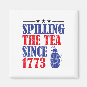 Leuke 4th of July het morsen van de thee sinds 177 Magneet