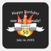 Leuke 50e verjaardag "Hot Tamale" Grappig Geperson Vierkante Sticker (Voorkant)