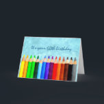 Leuke 60e of elke leeftijd kunstzinnige verjaardag kaart<br><div class="desc">Heldere,  kleurrijke potloden foto met waterverf effect. Voeg elke leeftijd toe voor het verjaardagsmeisje of de jongen. Bekijk meer aanpasbare verjaardagskaarten bij Zigglets hier bij Zazzle. Er is een directe link hieronder.</div>