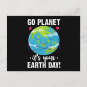 Leuke Aarde Dag Go Planet Het is Uw Aarde Dag Briefkaart (Voorkant)