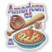 Leuke Amerikaan als honkbal en appeltaart Sticker (Voorkant)
