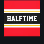 Leuke Athletic Bright Red Black HALFTIME Stripes Canvas Afdruk<br><div class="desc">Dit sportieve,  atletische ontwerp is voorzien van gedurfde HALFTIME tekst in een gemarkeerde brede zwarte streep met dubbele witte strepen tegen felrode buitenstrepen. De tekst in dit ontwerp kan worden gepersonaliseerd.</div>
