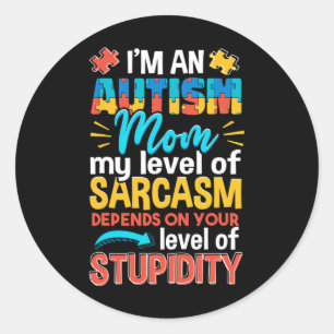 Leuke Autisme Bewustzijn Ik Ben Een Autisme Moeder Ronde Sticker