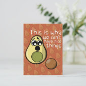 Leuke avocado, daarom kunnen we geen leuke dingen  briefkaart (Staand voorkant)