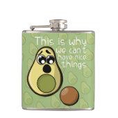 Leuke avocado, daarom kunnen we geen leuke dingen  heupfles (Voorkant)