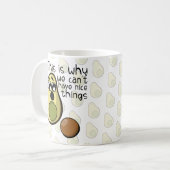 Leuke avocado, daarom kunnen we geen leuke dingen  koffiemok (Voorkant links)